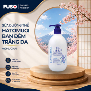 SỮA DƯỠNG THỂ HATOMUGI BAN ĐÊM TRẮNG DA – Dưỡng ẩm sâu, cho da mềm mịn rạng rỡ