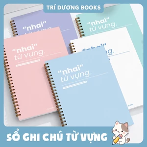 Sổ tay từ vựng tiếng Anh - "nhai" từ vựng - học từ vựng hiệu quả với 2 lần ghi chép