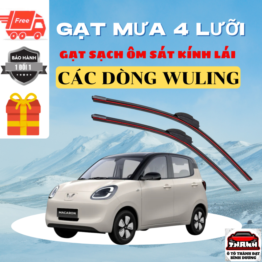 GẠT MƯA WULING MACARON, CÁC DÒNG XE ĐIỆN WULING MINIEV, BINGO, HONGGUANG, AIR, YELLOW, GREEN, 4 LƯỠI SILICON GẠT ÊM, 4L