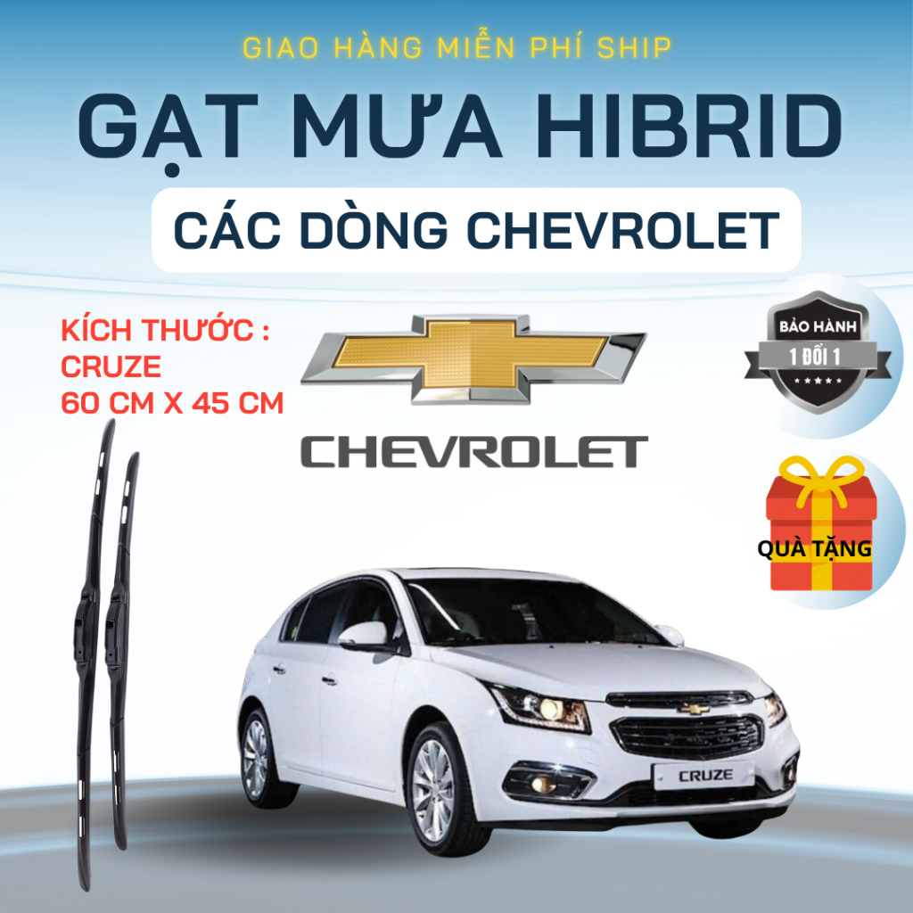 Gạt Mưa Ô Tô CHEVROLET CRUZE, CAPTIVA, COLORADO, SPARK, AVEO, TRAX ... Silicon NANO Gạt Sạch Êm. 3 K