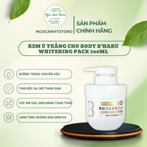 Ủ Trắng B’HAKU WHITENING PACK Dưỡng Trắng Body Chuyên Sâu, Giúp Phục Hồi, Tái Tạo 360ML