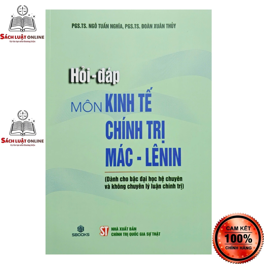 Sách - Hỏi đáp môn Kinh tế chính trị Mác Lênin (Dành cho bậc đại học hệ chuyên và không chuyên lý luận chính trị)