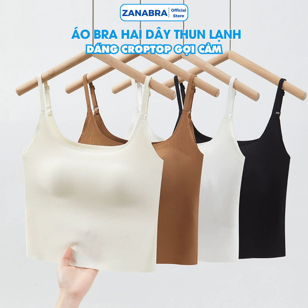 [Mẫu Mới 2026] Áo hai dây màu trơn chất su có mút đệm ngực, Áo bra form ôm tôn dáng mặc siêu mát mềm mại ZANABRA B6683