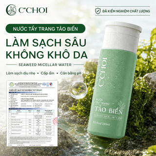 Nước tẩy trang tảo biển C'CHOI Seaweed Micellar Water làm sạch sâu, dịu nhẹ 230ml