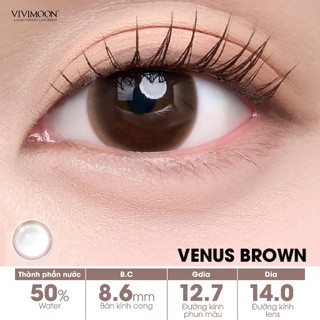 [COMBO 6 CHIẾC] Lens cận 1 ngày VIVIMOON, kính áp tròng khóa ẩm Venus Brown, Latte Brown, Milk Tea Brown, Jupiter Gray