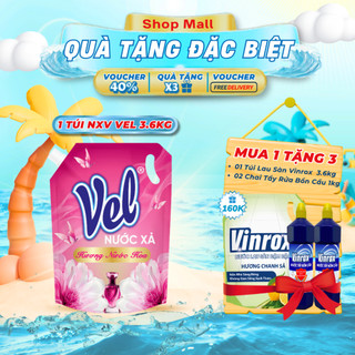 Túi Nước Xả Vải Vel 3.6Kg - Hương Nước Hoa Châu Âu - Làm Mềm Sợi Vải