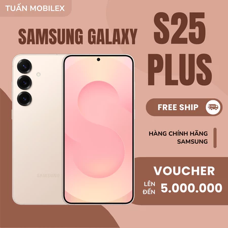 [Chính hãng SAMSUNG] Galaxy Samsung S25 Plus 5G - Hàng chính hãng Nguyên Seal