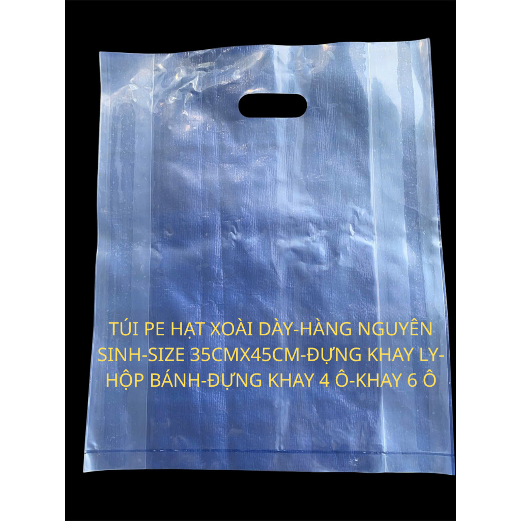 Túi PE Hạt Xoài-size 35cm x 45cm-Đựng Khay Ly-Khay 4 ô- 6 ô-Hàng Nguyên Sinh Không Mùi