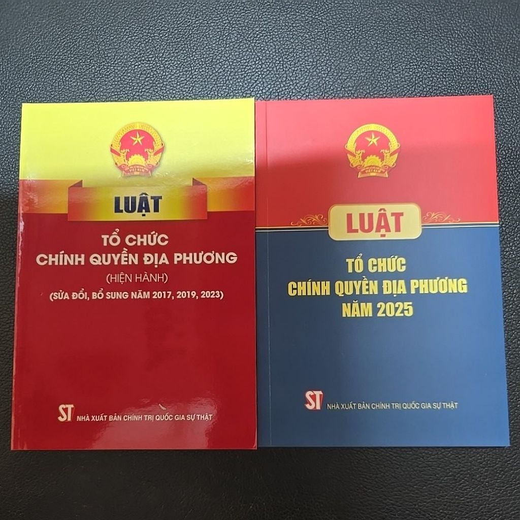 Sách LC - Combo Luật tổ chức chính quyền địa phương năm 2015 + Luật tổ chức chính quyền địa phương năm 2025 (NXB CTQGST)