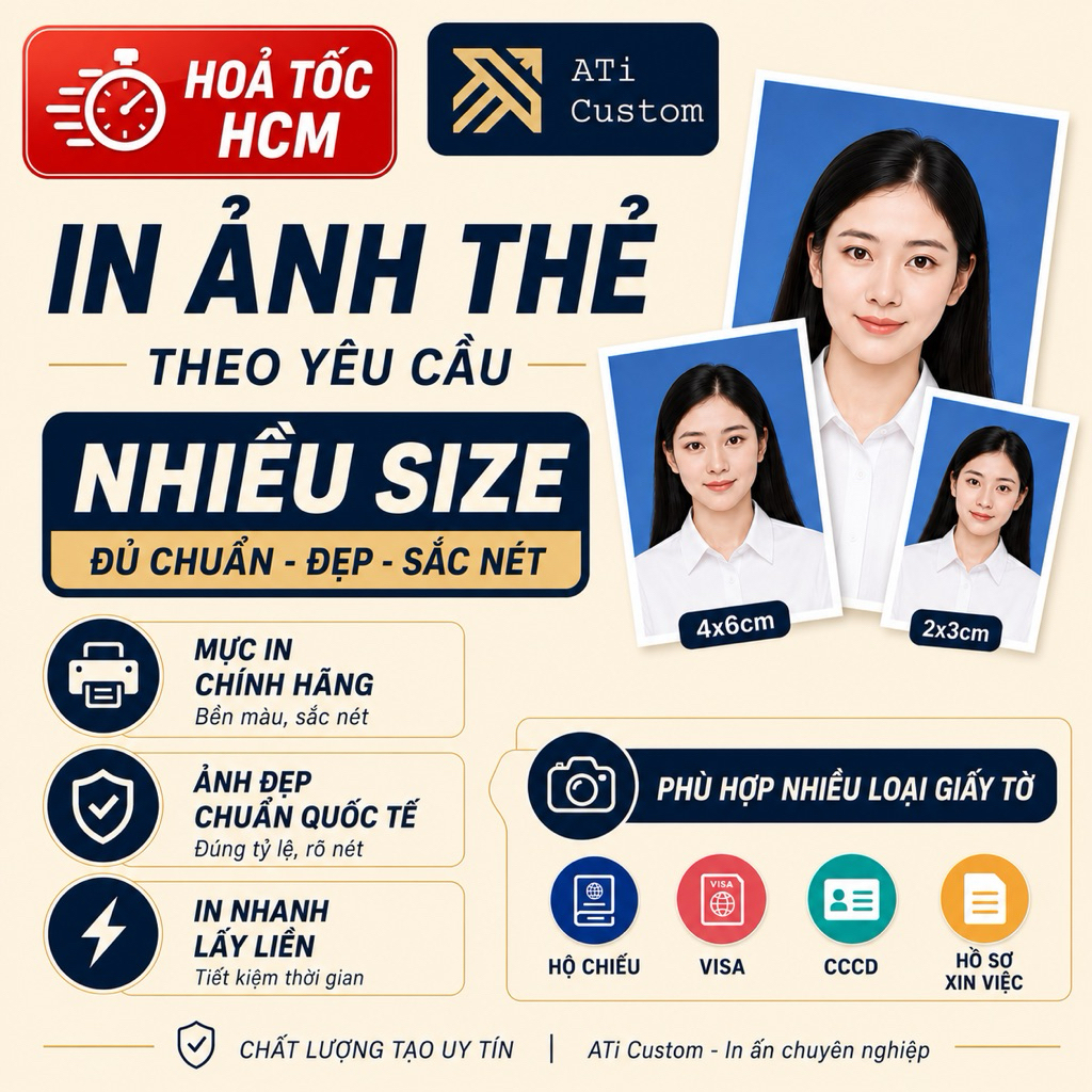 [HỎA TỐC HCM] In ảnh thẻ theo yêu cầu nhiều size - Mực in chính hãng- ATi Custom
