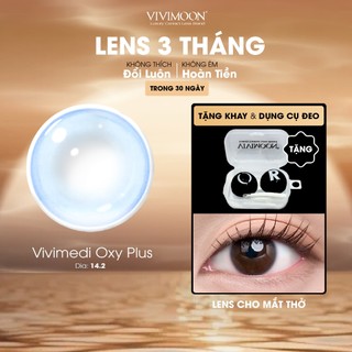 Kính áp tròng VIVIMOON LENS cận trong suốt 3 tháng cho mắt thở Vivimedi Oxy Plus giá 1 chiếc (1 bên mắt)