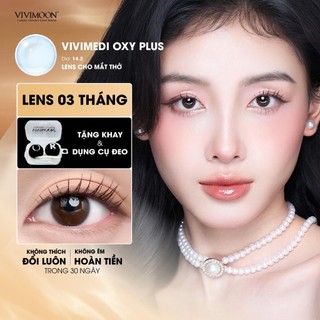 Kính áp tròng VIVIMOON LENS trong suốt cận 3 tháng Vivimedi Oxy Plus cho mắt thở
