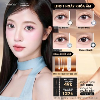 [Giá 1 chiếc - 1 bên mắt] VIVIMOON lens 1 ngày khóa ẩm độ cận từ 0 đến 8 Mocha Brown/ Peony Pink/Caramel/Ebony Black