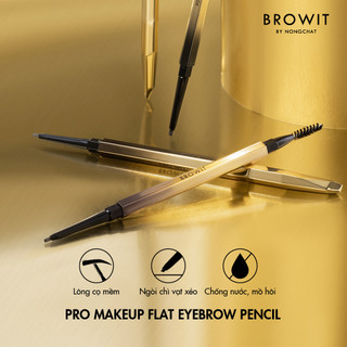 [QUÀ TRẢI NGHIỆM ] Chì Kẻ Mày Siêu Nhỏ 1mm Browit Pro Makeup Flat Eyebrow Pencil  0.08G (HSD 11/2026)