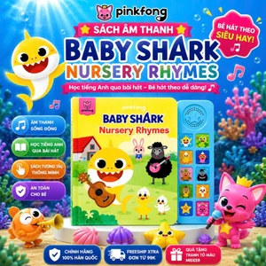 Baby Shark Nursery Rhymes Pinkfong Sách Âm Thanh Tiếng Anh Chính Hãng Cho Bé 1-5 Tuổi