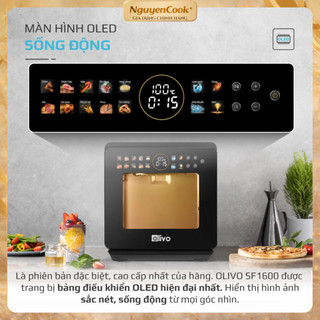 [TẶNG QUÀ]Nồi Chiên Hấp Đa Năng OLIVO SF1600 -Bản Đặc Biệt, Màn OLED hiện đại, 16L-70 chế độ cài sẵn
