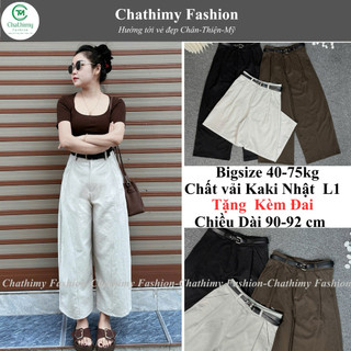 (Tặng Kèm Đai) BIGSIZE 45-75kg, Quần baggy nữ 90-92cm chất Kaki Nhật L1, Quần ống rộng thời trang Chathimy (M048 )