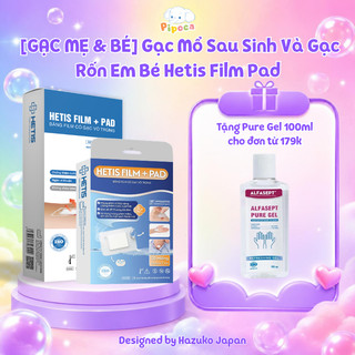 [GẠC MẸ & BÉ] Combo Gạc Mổ Sau Sinh Và Gạc Rốn Em Bé Hetis Film Pad Chống Nước Thoáng Khí