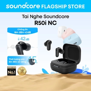 Tai nghe bluetooth soundcore R50i NC, chống ồn chủ động thông minh, bass mạnh, pin 45H, chống nước IP54