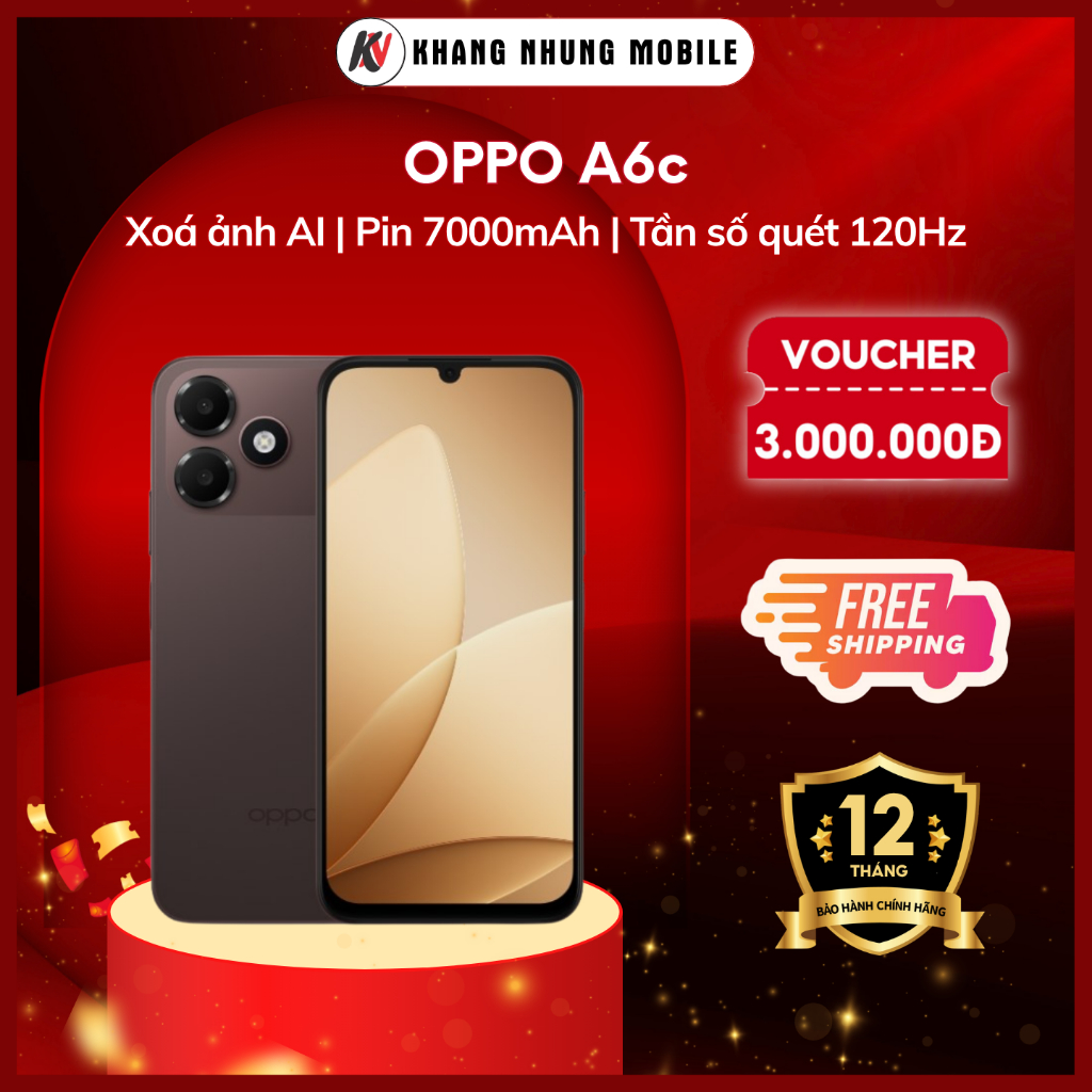 Điện thoại Oppo A6c – Tần số quét 120Hz – Xoá ảnh AI – Bảo hàng 12 tháng – Khang Nhung Mobile
