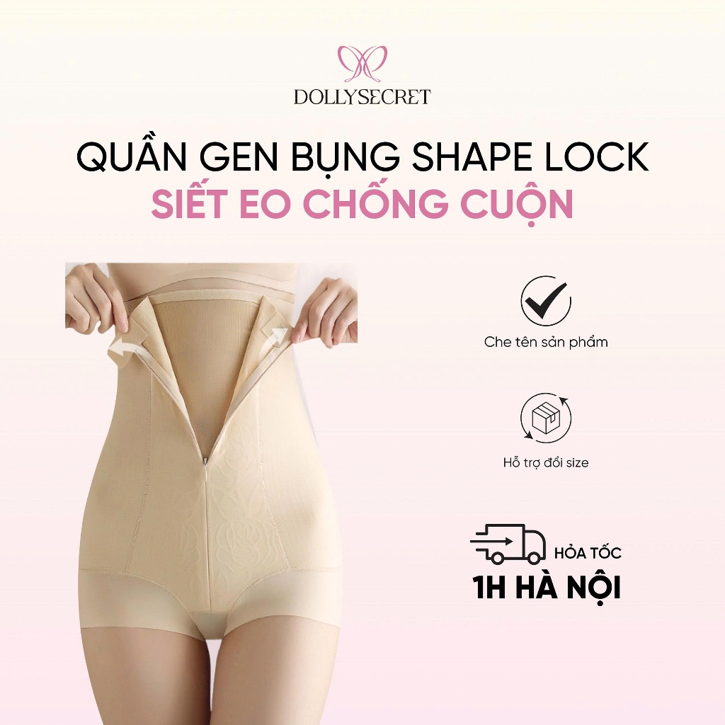 Quần Gen Bụng SHAPE LOCK Siết Eo Chống Cuộn DOLLY SECRET Có Khóa Kéo Và Mắc Cài Q11
