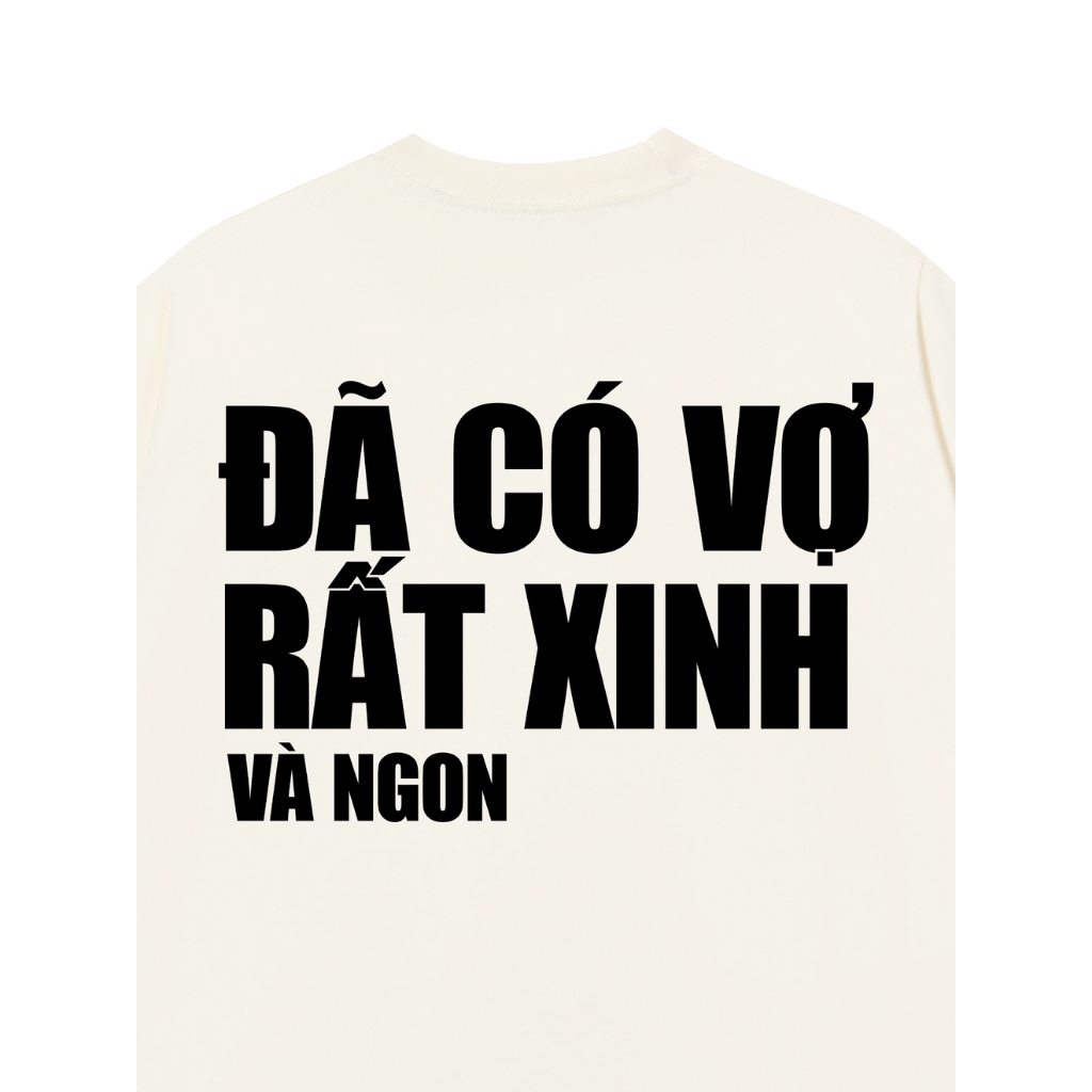 Áo Thun ĐÃ CÓ VỢ Áo Phông REDLABEL Cotton 100% Oversize Nam Nữ TS100