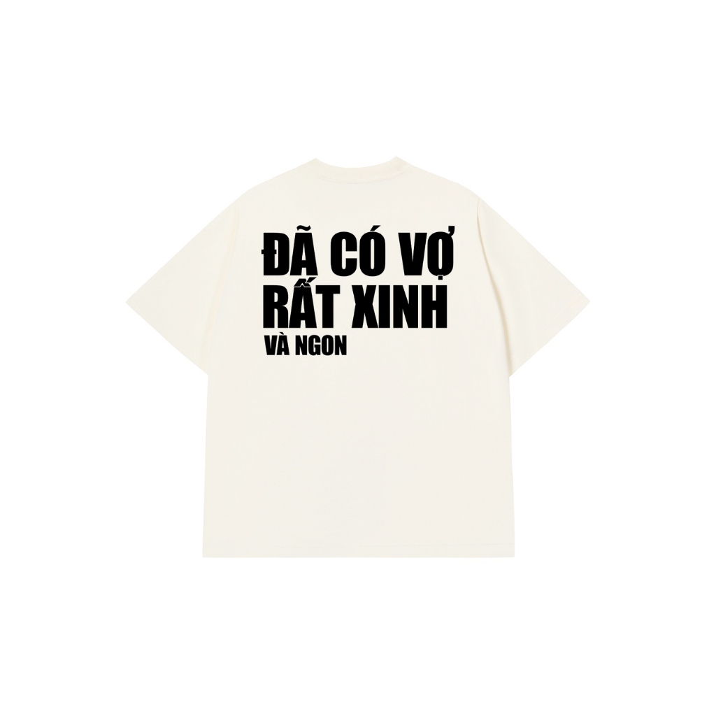 Áo Thun ĐÃ CÓ VỢ Áo Phông REDLABEL Cotton 100% Oversize Nam Nữ TS100