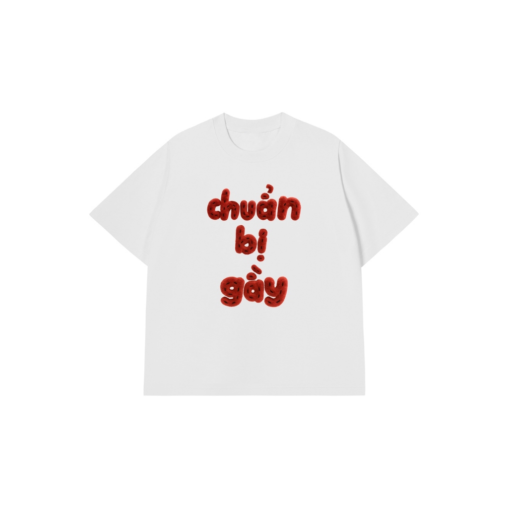 Áo Thun CHUẨN BỊ GẦY Áo Phông REDLABEL Cotton 100% Oversize Nam Nữ TS101