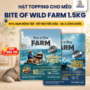 Hạt topping cho mèo Bite Of Wild FARM túi 1.5kg Cá ngừ Cá hồi Không Ngũ Cốc Lông Mượt Dễ Tiêu Hóa - PetKool