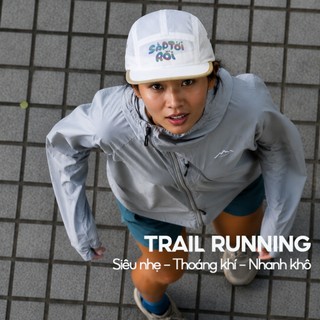 Mũ nón chạy bộ "SẮP TỚI RỒI" chạy trail leo núi phản quang siêu nhẹ thoáng khí, nhanh khô, siêu động lực thể thao