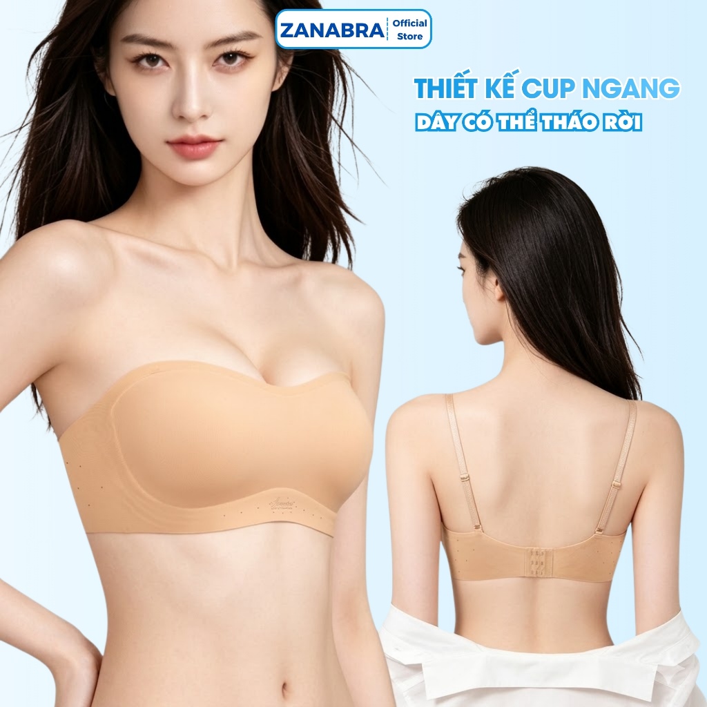 [Hàng Mới Về] Áo ngực nữ bra Không Dây cup ngang nâng V1 mút đệm gom quả dây đeo tháo rời ZANABRA A979
