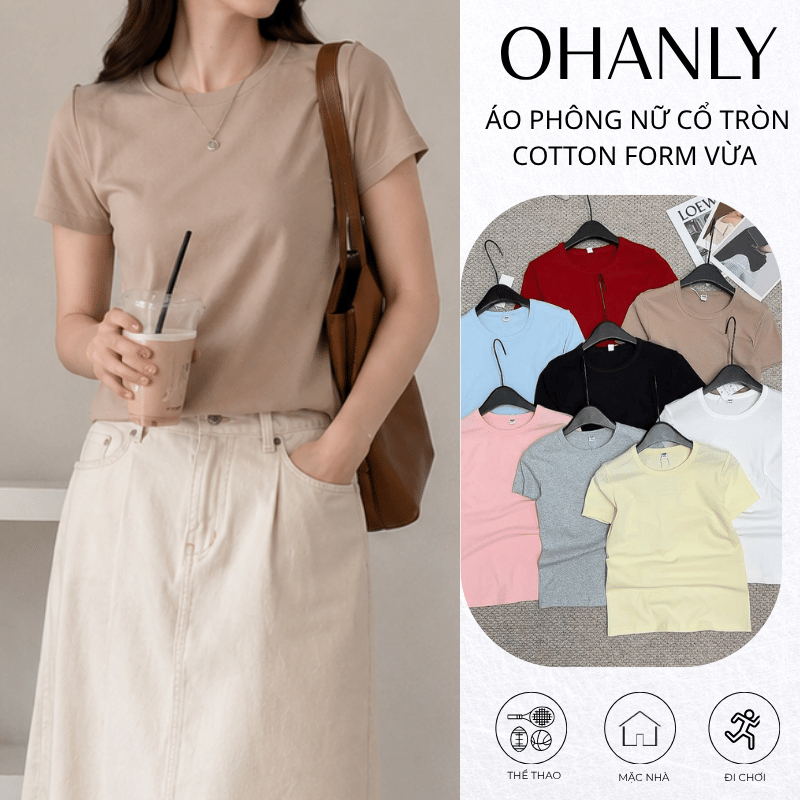 Áo Thun Nữ Cổ Tròn Cotton Co Giãn Form Ôm Basic Tay Ngắn Áo Phông Trơn Dễ Phối Đồ OHANLY