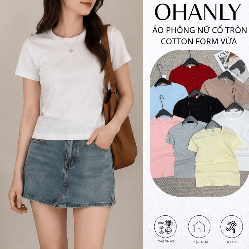 Áo Thun Nữ Cổ Tròn Cotton Co Giãn Form Ôm Basic Tay Ngắn Áo Phông Trơn Dễ Phối Đồ OHANLY