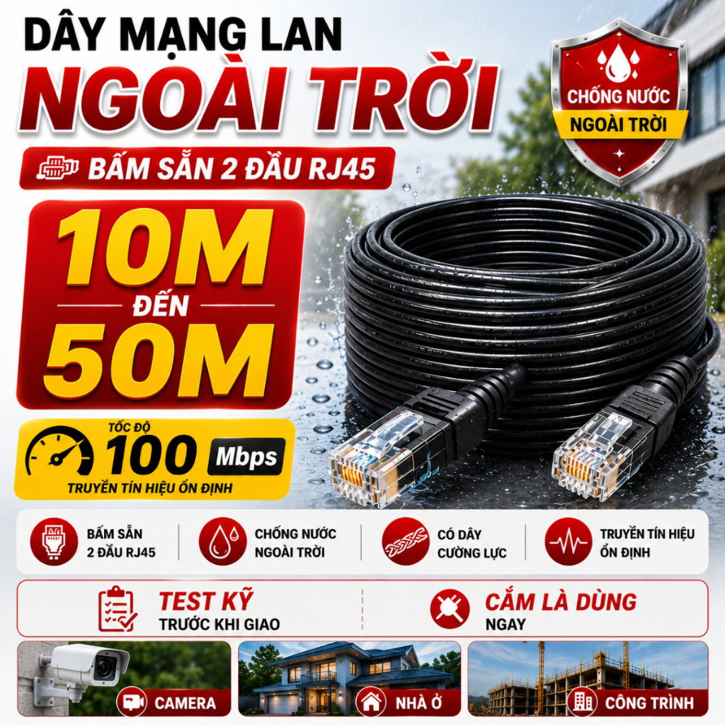 Dây Mạng LAN Ngoài Trời Bấm Sẵn 2 đầu RJ45, Chống Nhiễu- Có Dây Cường Lực đủ kích thước từ 10M- 50M
