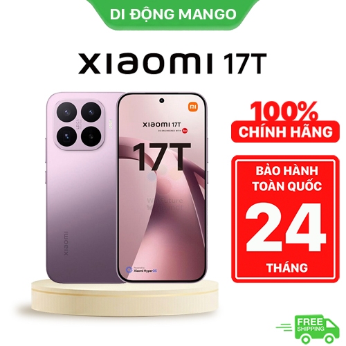 Điện thoại Xiaomi 17T 5G (12/512G) Hàng Chính Hãng | Bảo hành 24 tháng | Camera Leica 120x | Pin 6500mAh