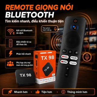 Đầu thu Android TV Box TX98 Pro 2026, Google TV 4K UHD chính hãng, xem Netflix, YouTube, hỗ trợ WiFi, Bluetooth, tặng kè