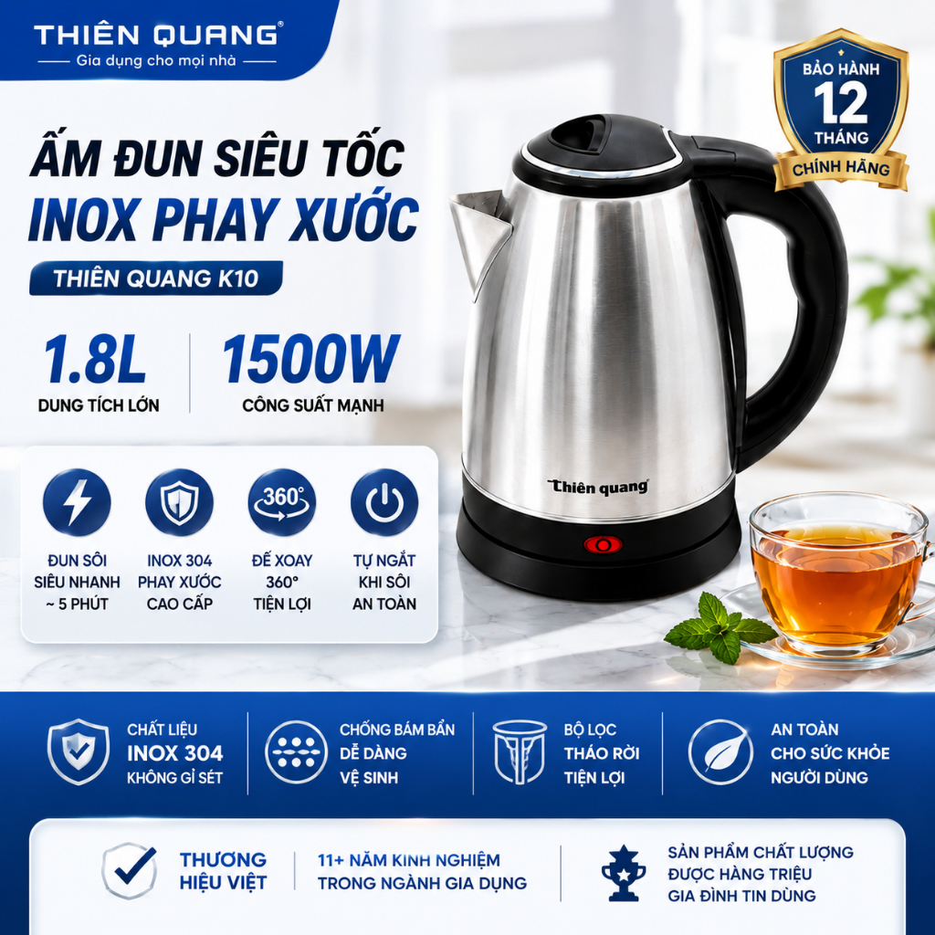 ẤM ĐUN NƯỚC SIÊU TỐC THIÊN QUANG K10 1.8L INOX PHAY XƯỚC CAO CẤP – 1500W – TỰ NGẮT KHI SÔI – ĐẾ XOAY