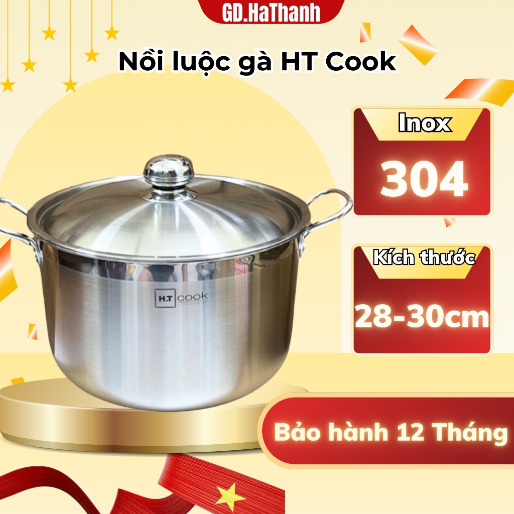 Nồi luộc gà HT COOK chất liệu inox 430 nguyên khối, nồi inox 1 đáy sử dụng được tất cả các loại bếp
