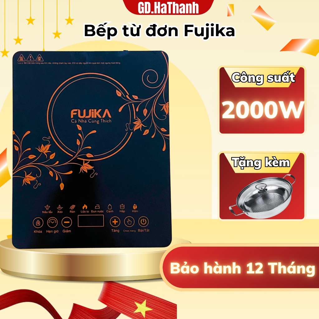 Bếp từ Fujika chính hãng công suất 2000W nấu ăn cực nhanh, bếp điện mặt kính chịu lực phím cảm ứng