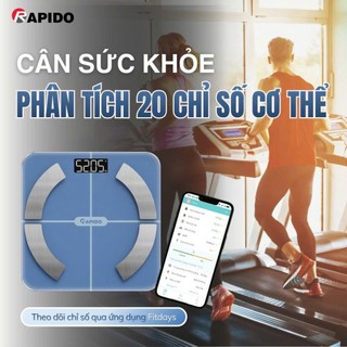 Cân Sức Khỏe Điện Tử Đo Thông Minh Rapido 20 Chỉ Số Kết Nối Bluetooth Đo Chỉ Số Cân Nặng, Đo Lượng Chất Béo BH 12 tháng