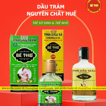 Tinh Dầu Tràm Bé Thơ Huế Nguyên Chất Cho Bé Sơ Sinh - Dầu Tràm Giảm Ho, Nghẹt Mũi, Giữ Ấm Cho Trẻ Em (Chai 50ml/100ml)