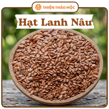 200g, 500g Hạt Lanh Nâu - Hạt Giúp Ăn Kiêng, Ăn Eat Clean, Làm Bánh Bổ Sung Dinh Dưỡng Và Ủ Mềm Tóc