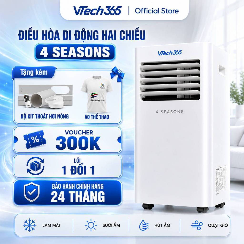 Điều Hoà Di Động 2 chiều 4 Seasons VTECH365 9000BTU Làm Lạnh nhanh, Sưởi ấm, Hút ẩm, Điều khiển wifi Smart Life