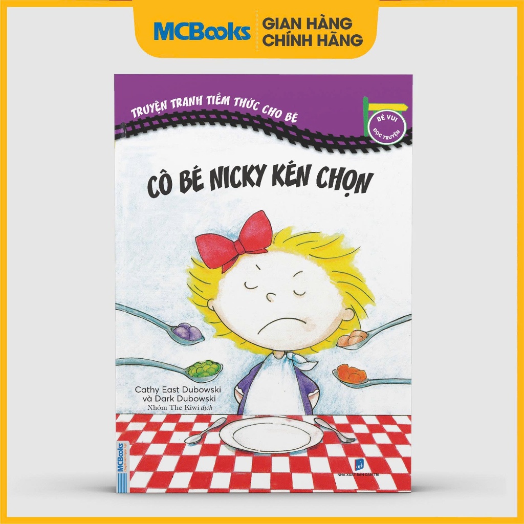 Sách - Truyện Tranh Tiềm Thức Cho Bé - Cô Bé Nicky Kén Chọn