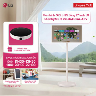 Màn hình tivi cảm ứng thông minh LG StanbyME 27inch 27LX6TDGA.ATV , Bảo hành Chính hãng 24 Tháng