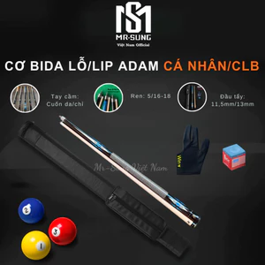 Cơ LỖ Gậy Bi A Bida Adam II Chơi Lỗ / Lip - Tay Cầm Cuốn Da / Cuốn Chỉ- CƠ BIDA NGỌN THẲNG - Hạn Chế cong vênh