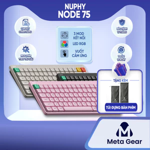 Bàn phím cơ Nuphy Node75 - Bàn phím không dây led RGB, 3 mode kết nối, Vuốt cảm ứng chỉnh âm lượng