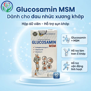 Glucosamin MSM 60 viên hỗ trợ khớp linh hoạt, làm trơn ổ khớp, giảm đau nhức khớp