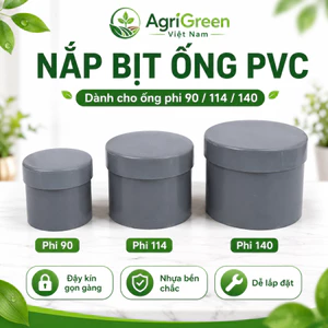 Nắp Bịt Ống PVC Phi 90/110/140 AgriGreen | Nắp Đậy Ống Ủ Rác Bếp, Ống Nhựa, Ống Trồng Cây