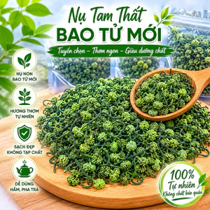 Nụ tam thất khô – Nguyên liệu pha trà, dùng trong thực phẩm